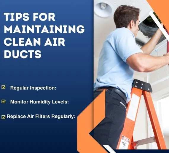 tips for maintaining clean air ducts